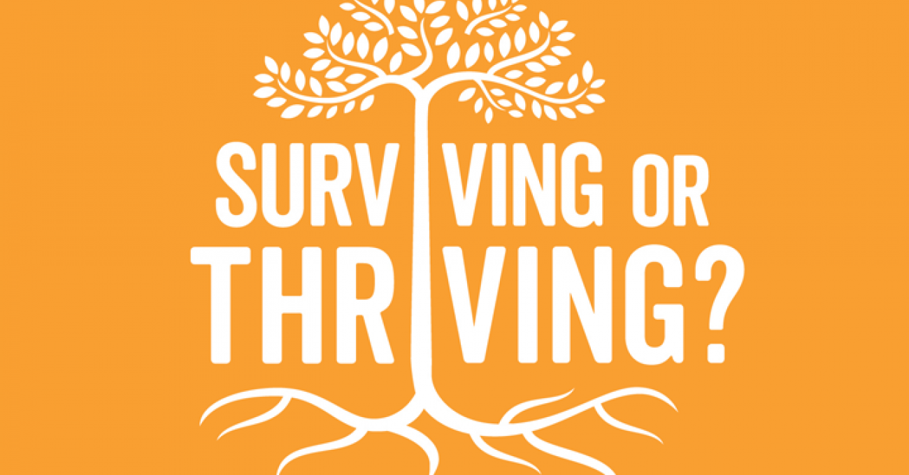surviving or thriving graphic
