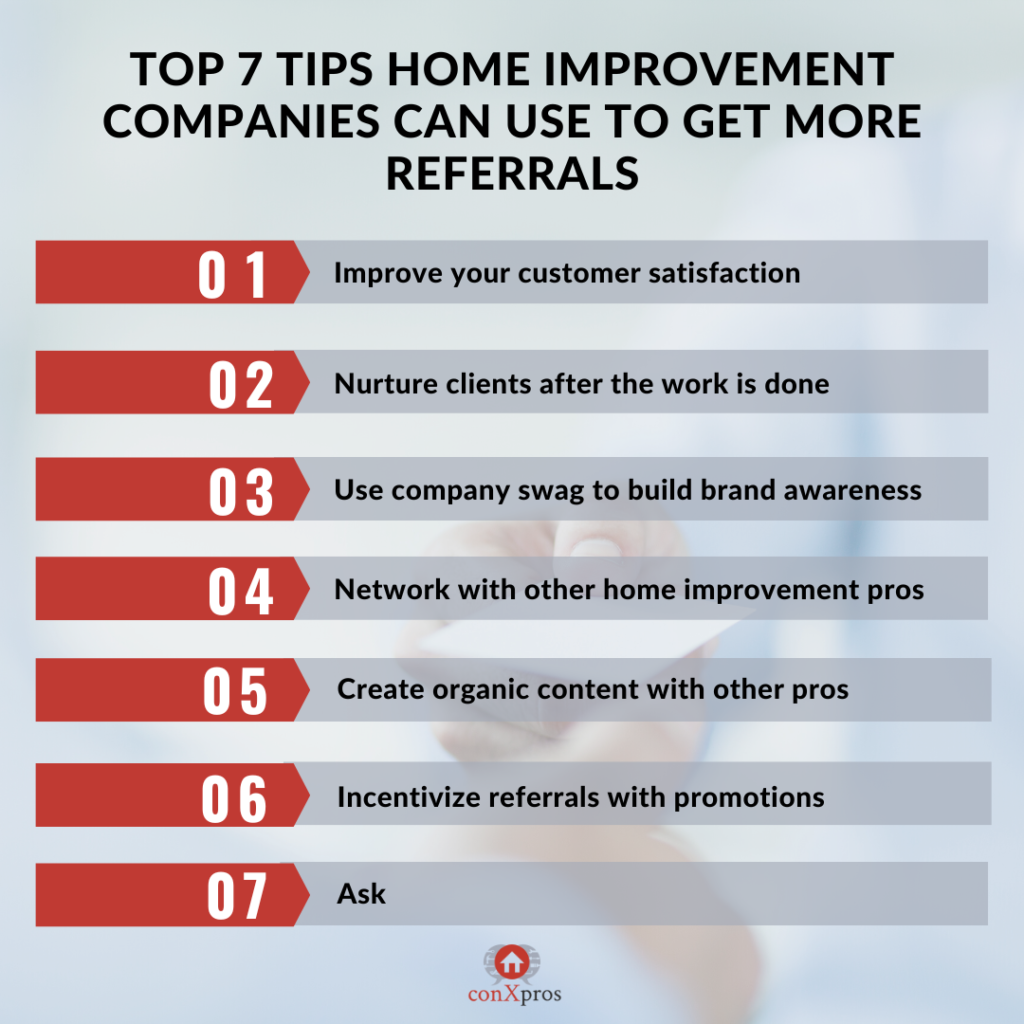 Top 7 Tips Home Improvement Companies Can Use To Get More Referrals